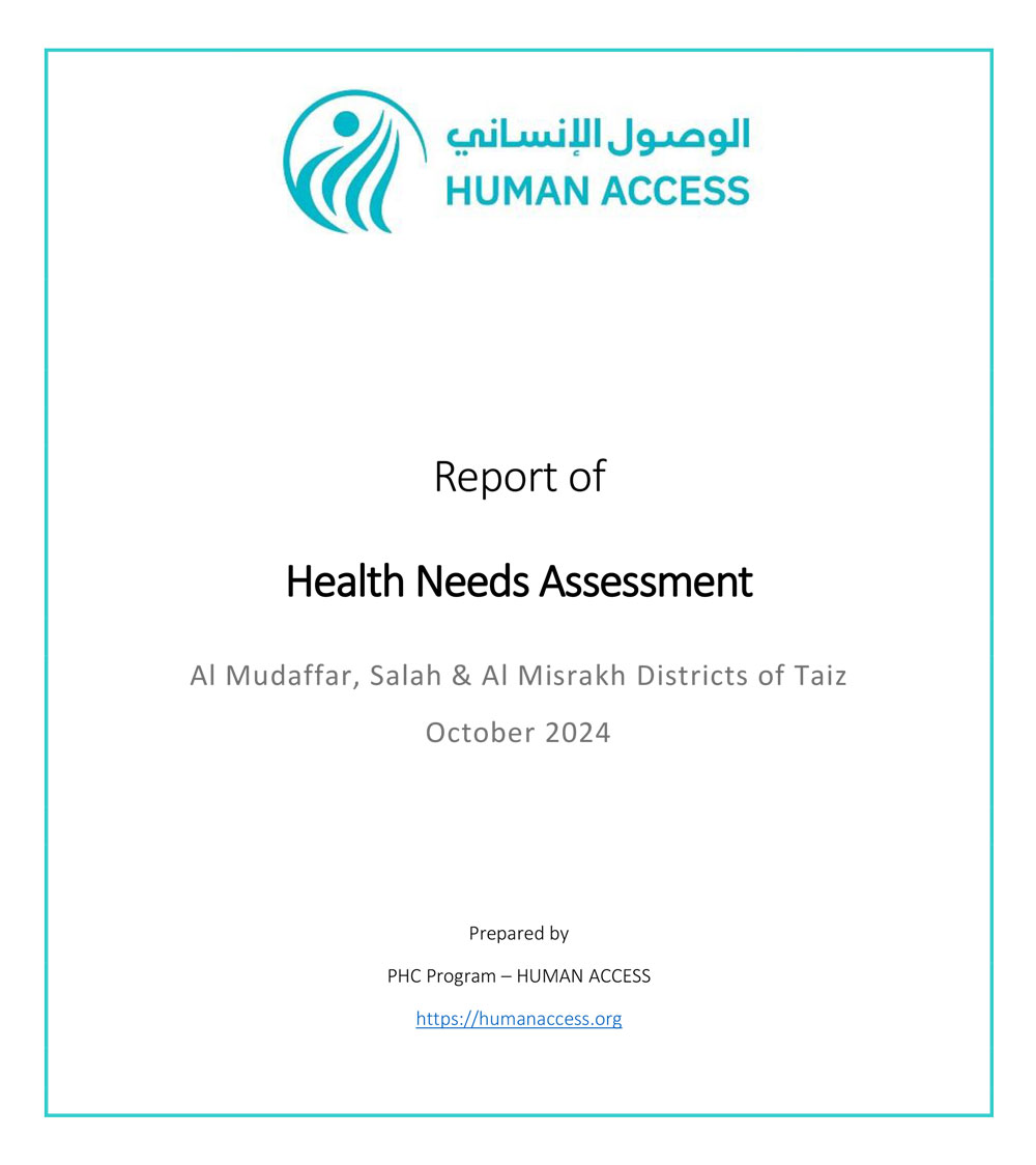 Report of Health Needs Assessment Al Mudaffar, Salah &amp; Al Misrakh Districts of Taiz October 2024